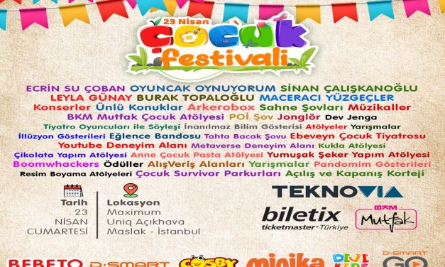 En büyük çocuk festivali, 23 Nisan Cumartesi “Uniq İstanbul”da çocuklarla buluşuyor