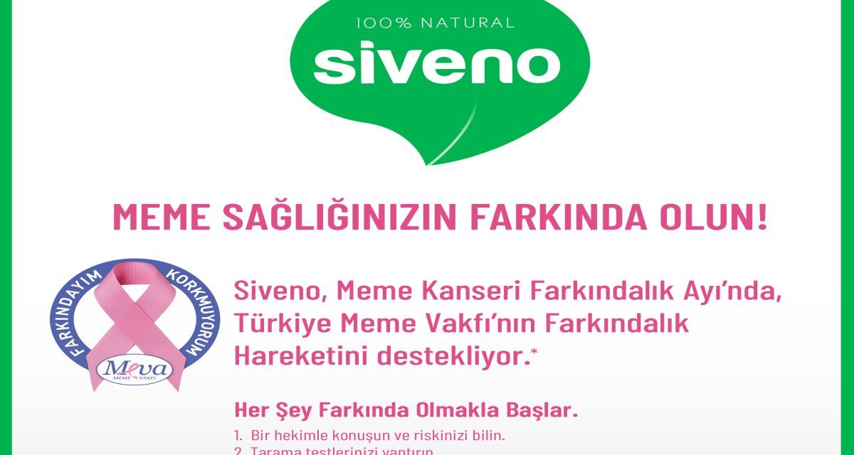 Siveno Meme Kanseri Farkındalık Ayı’nda Türkiye Meme Vakfı’nı destekliyor